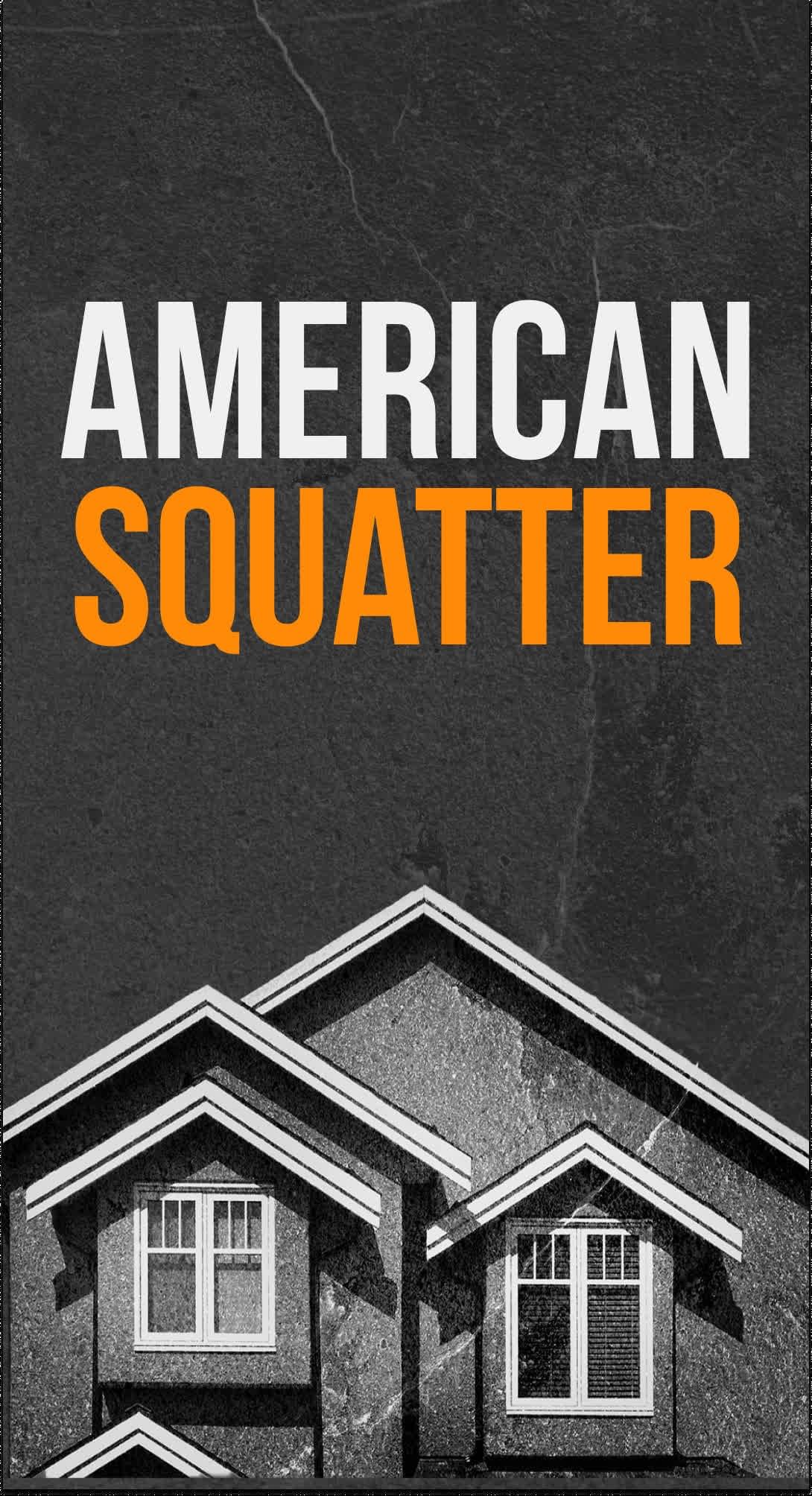 American Squatter